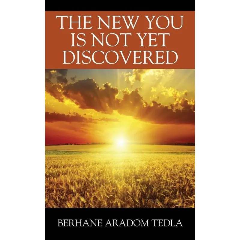 The New You Is Not Yet Discovered