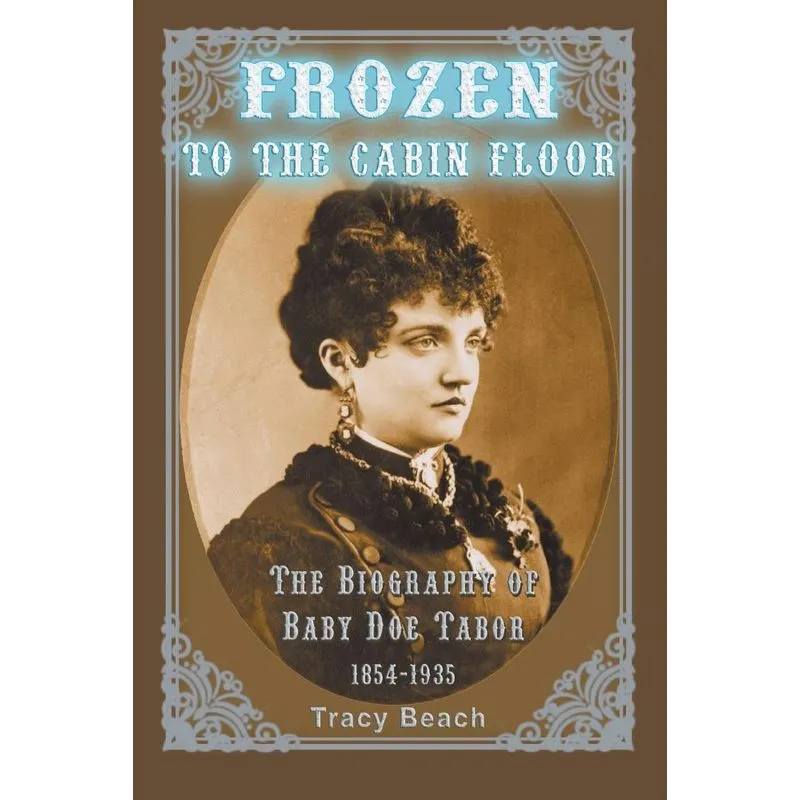 Frozen to the Cabin Floor