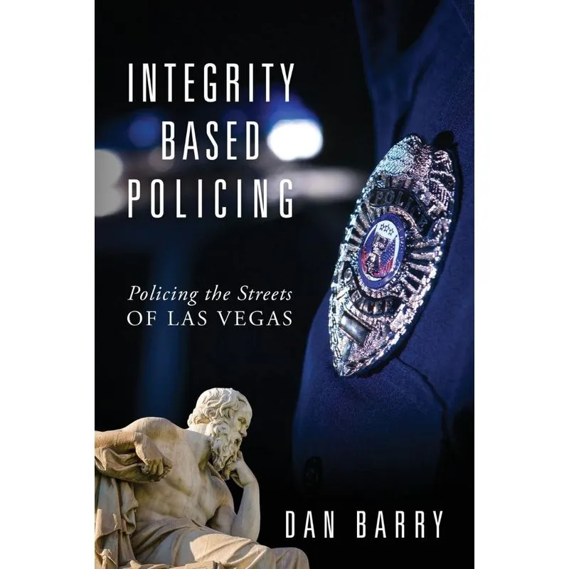 Integrity Based Policing