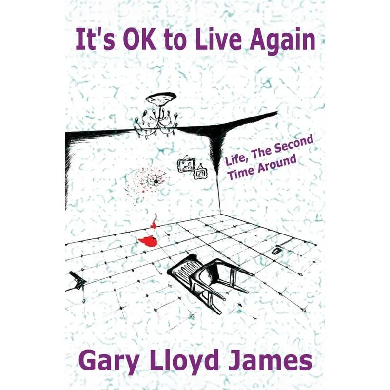Its OK to Live Again