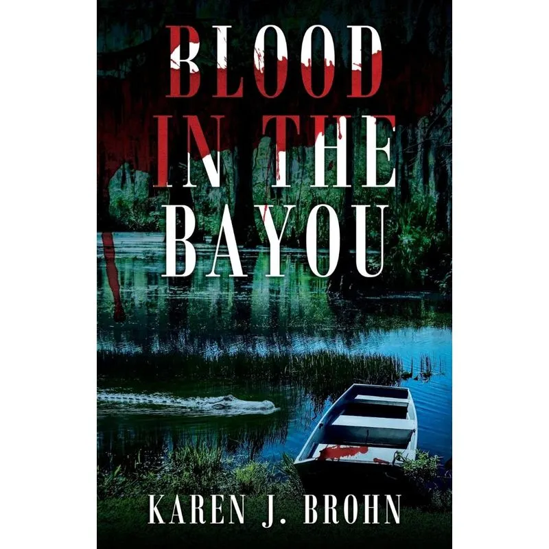 Blood in the Bayou