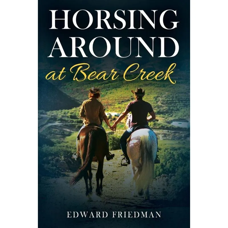Horsing Around at Bear Creek
