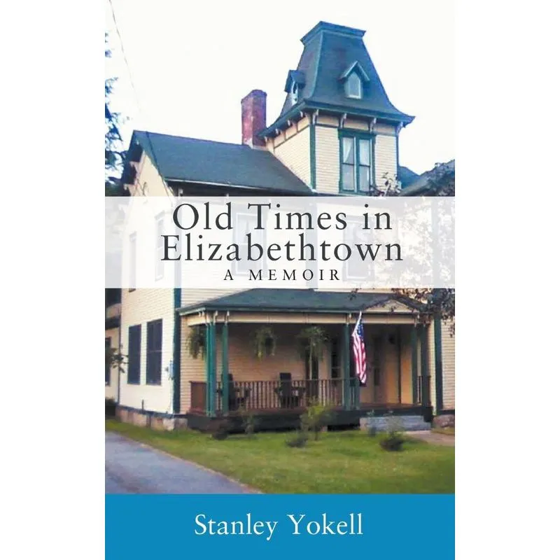 Old Times in Elizabethtown
