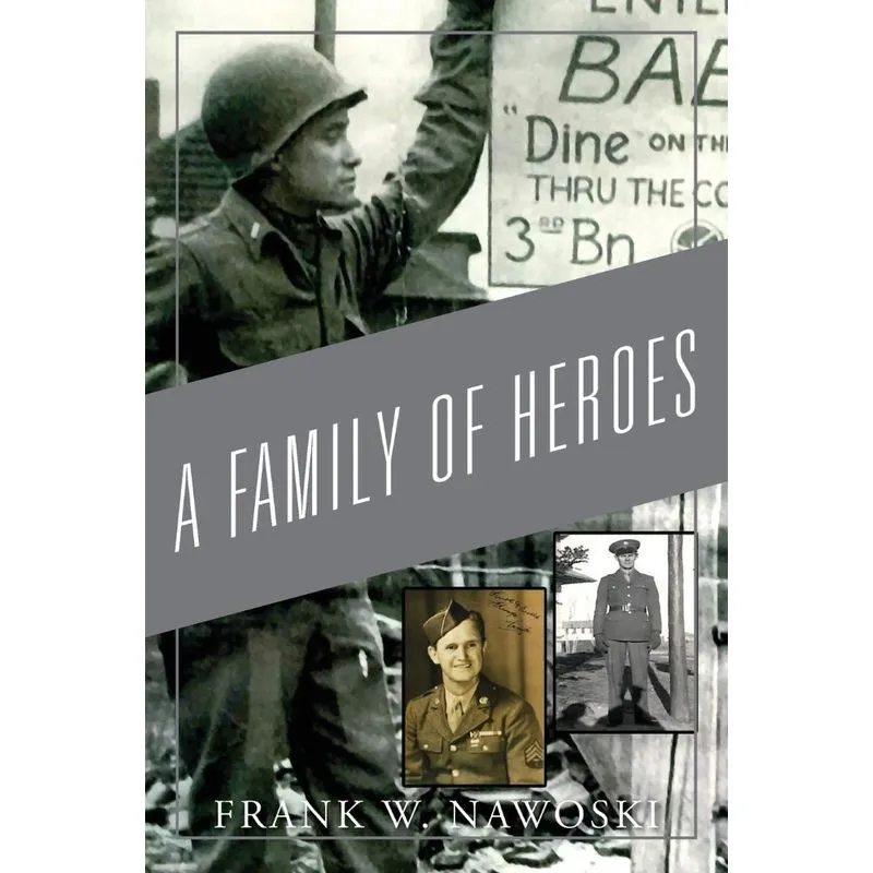 A Family of Heroes