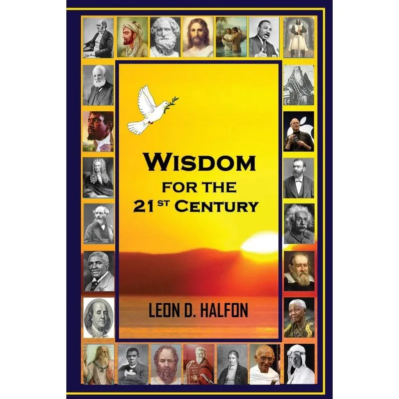Wisdom For The 21st Century