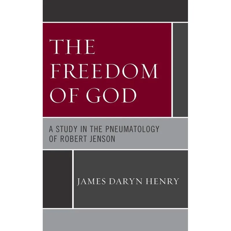 The Freedom of God