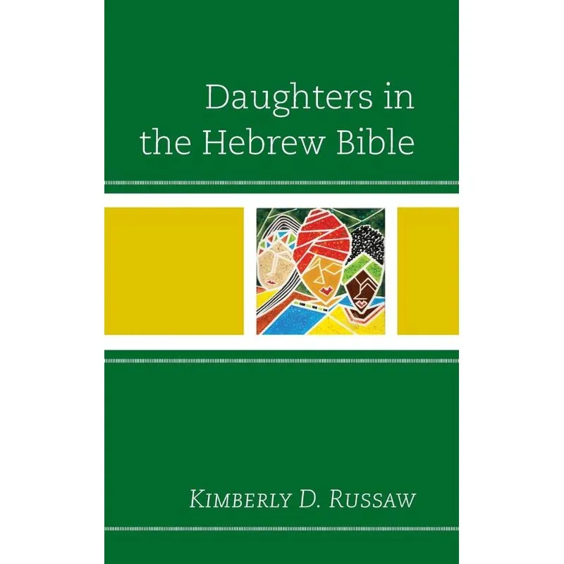 Daughters in the Hebrew Bible