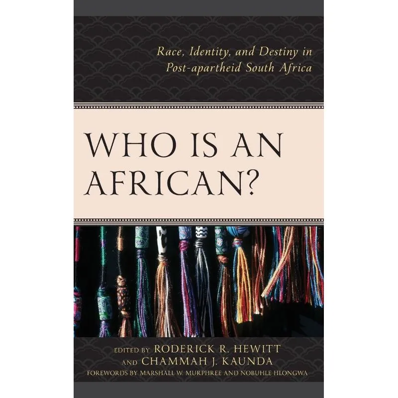 Who Is an African?