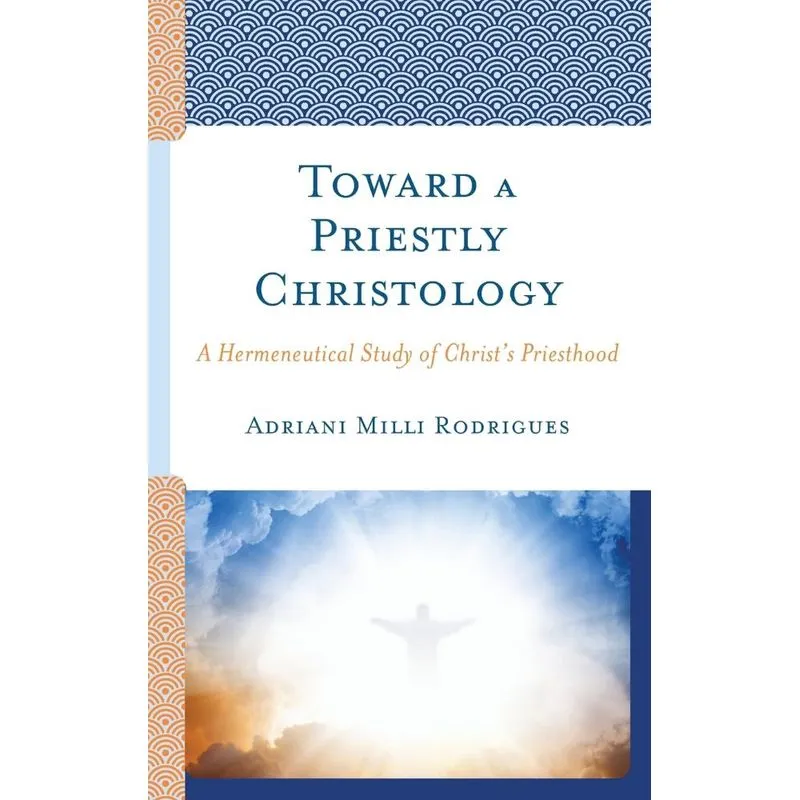 Toward a Priestly Christology