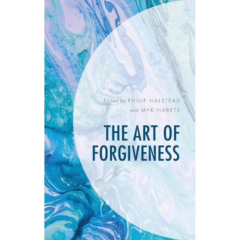 The Art Of Forgiveness