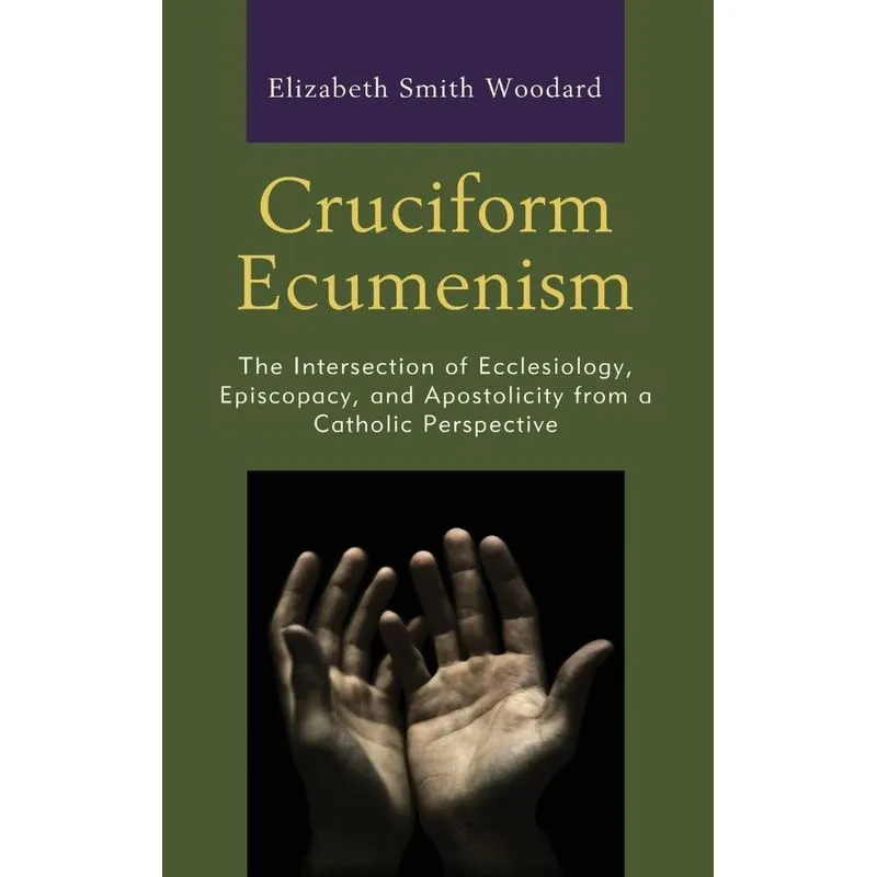 Cruciform Ecumenism