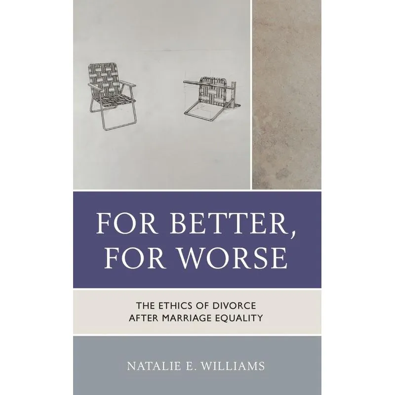 For Better, For Worse