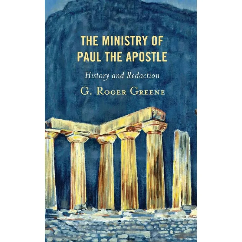 The Ministry of Paul the Apostle