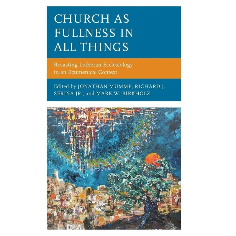 Church as Fullness in All Things