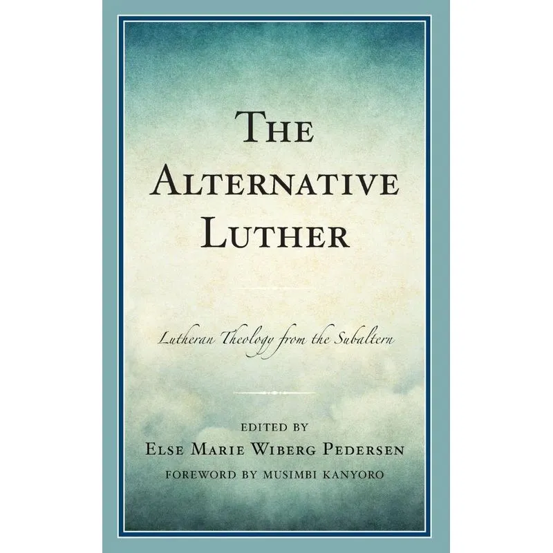 The Alternative Luther
