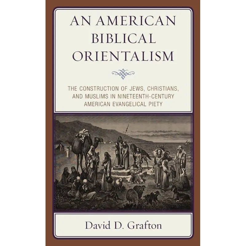 An American Biblical Orientalism