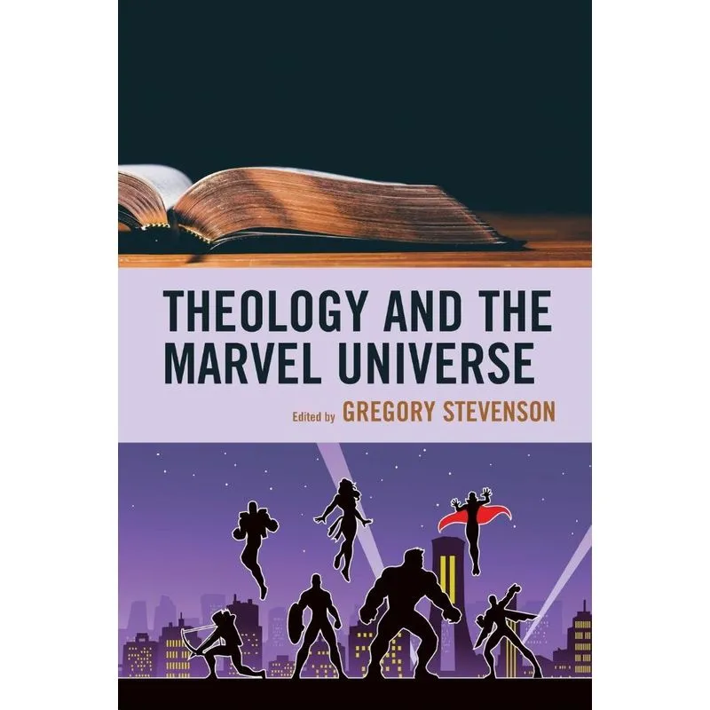 Theology And The Marvel Universe