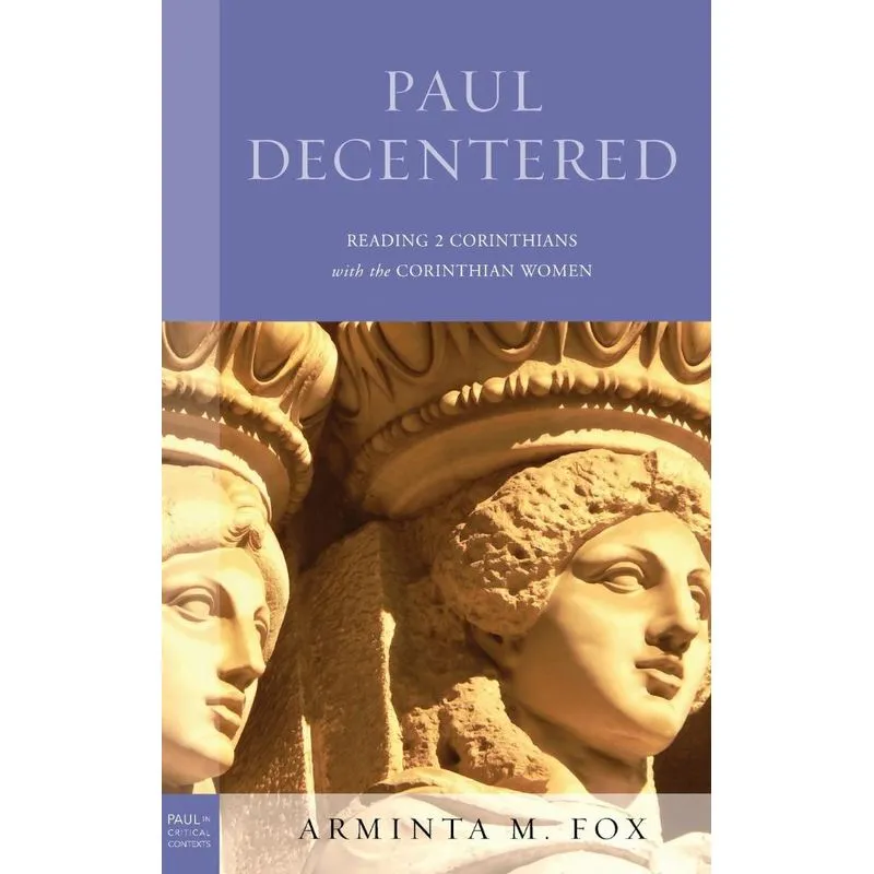 Paul Decentered