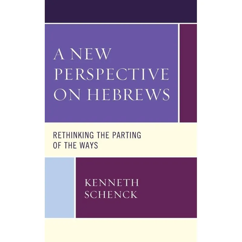 A New Perspective on Hebrews