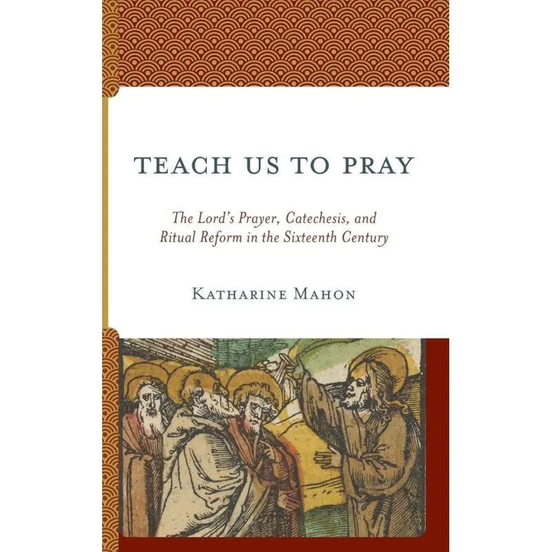 Teach Us to Pray