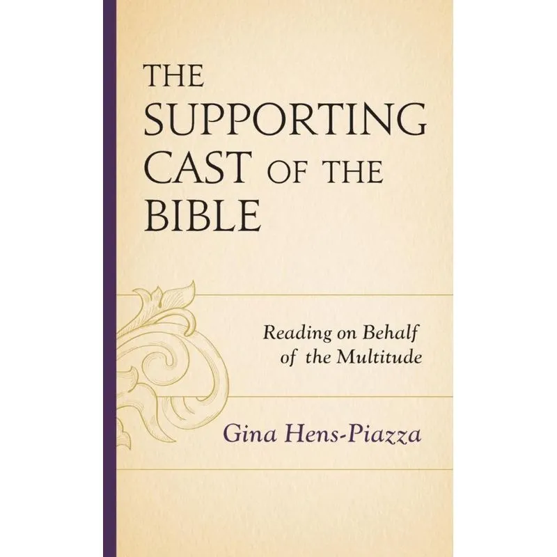 The Supporting Cast of the Bible