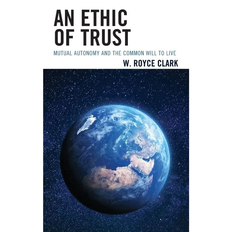 An Ethic of Trust