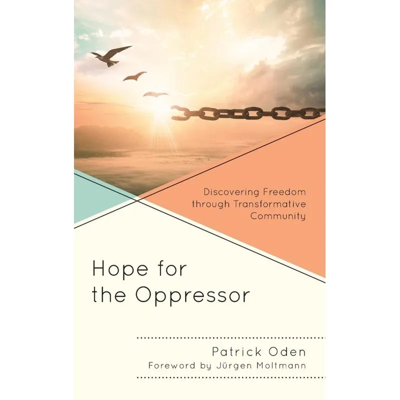 Hope for the Oppressor