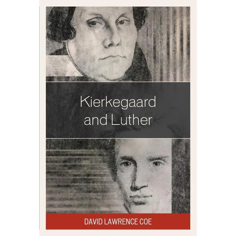Kierkegaard And Luther