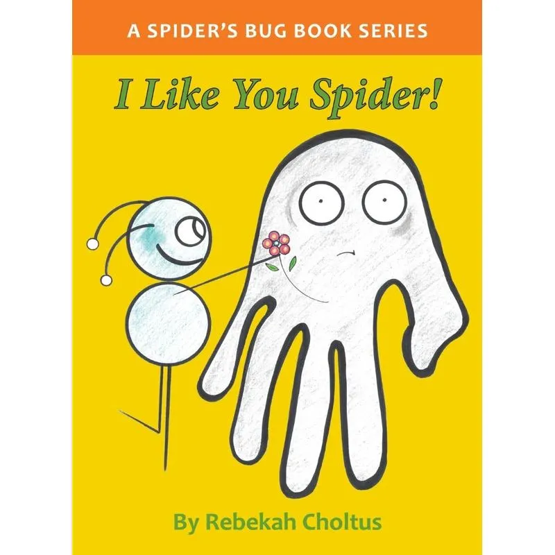 I Like you Spider!