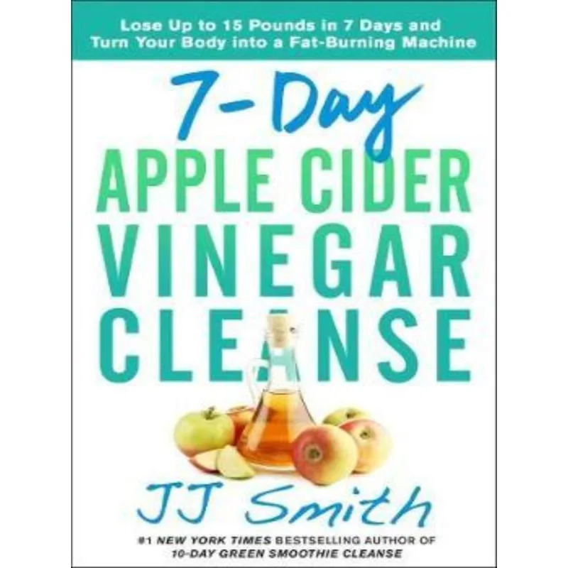 7-DAY APPLE CIDER VINEGAR CLEANSE