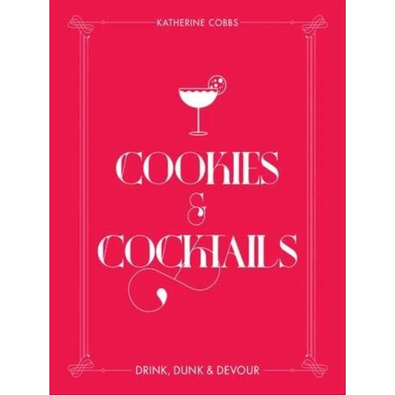 COOKIES & COCKTAILS