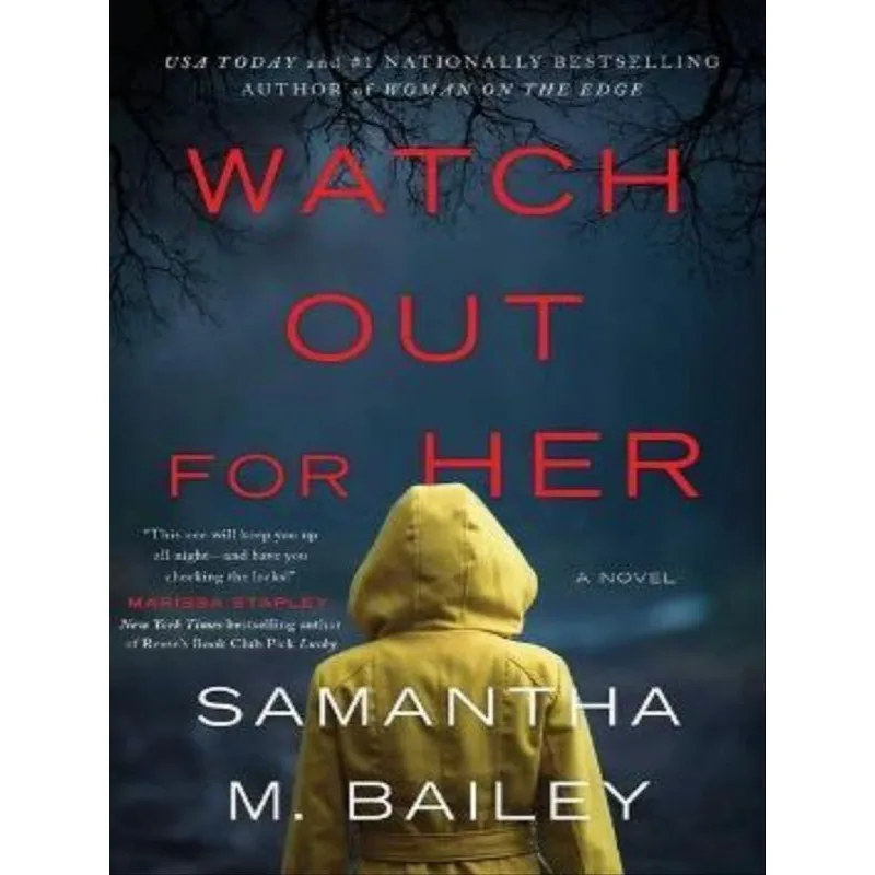 WATCH OUT FOR HER