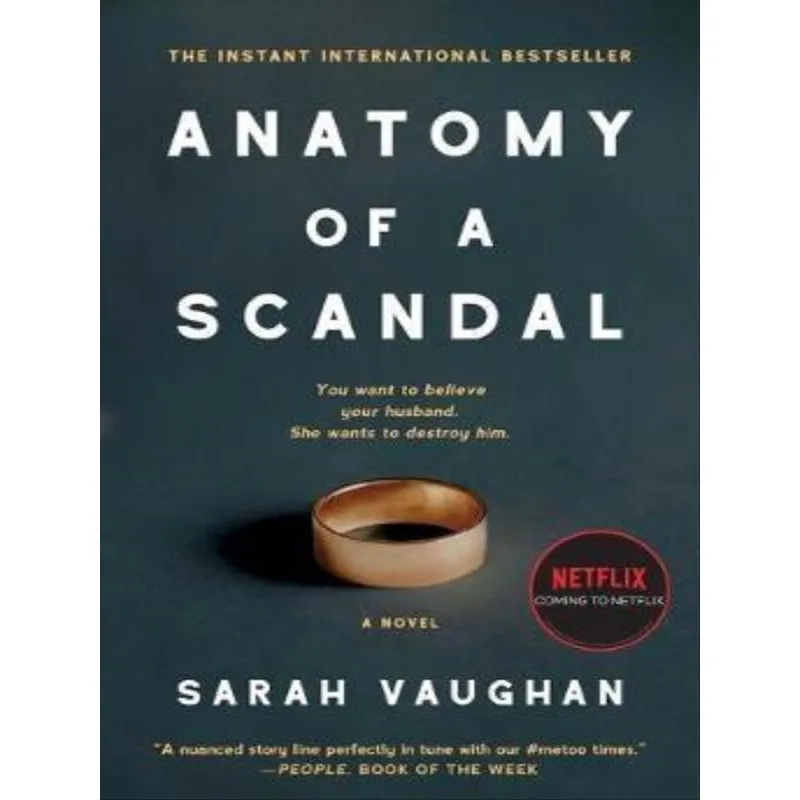 ANATOMY OF A SCANDAL (MEDIA TIE-IN)