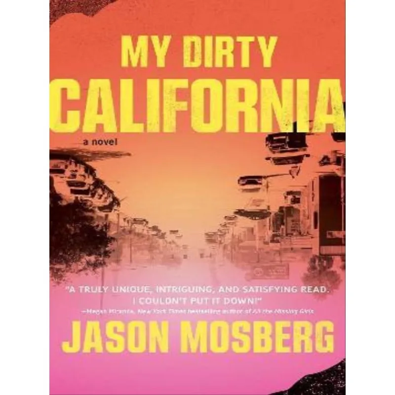 MY DIRTY CALIFORNIA