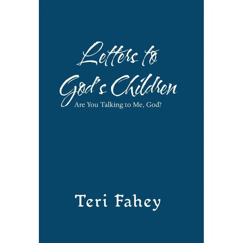 Letters to GodS Children