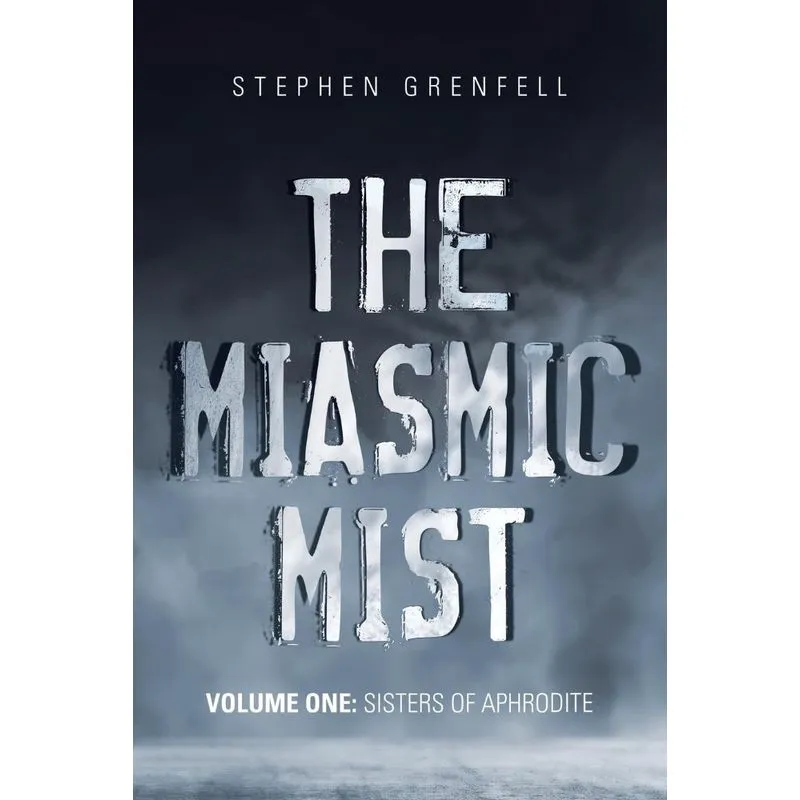 The Miasmic Mist