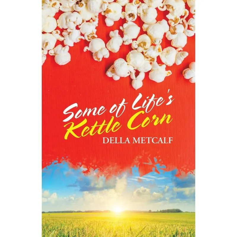 Some of Lifes Kettle Corn