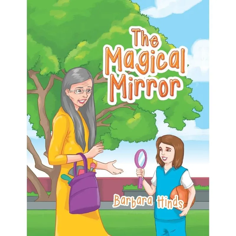 The Magical Mirror