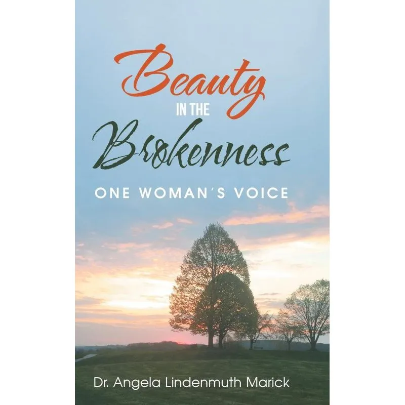 Beauty in the Brokenness
