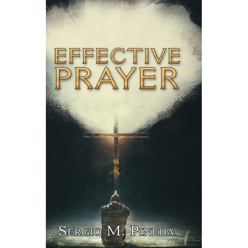 Effective Prayer