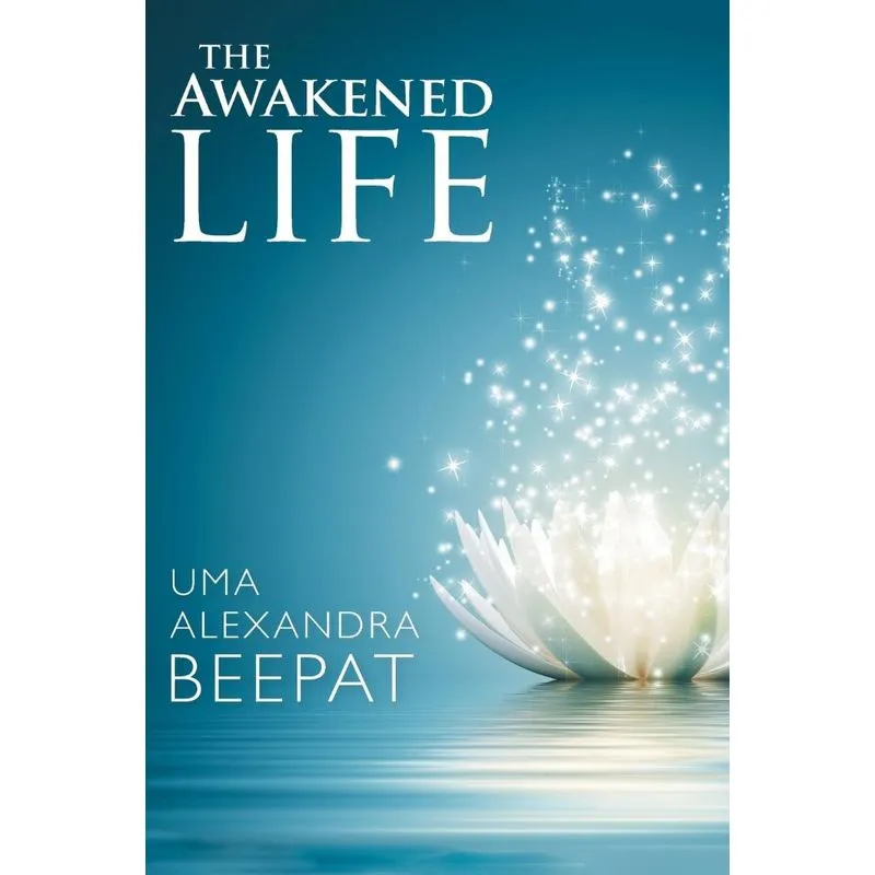 The Awakened Life