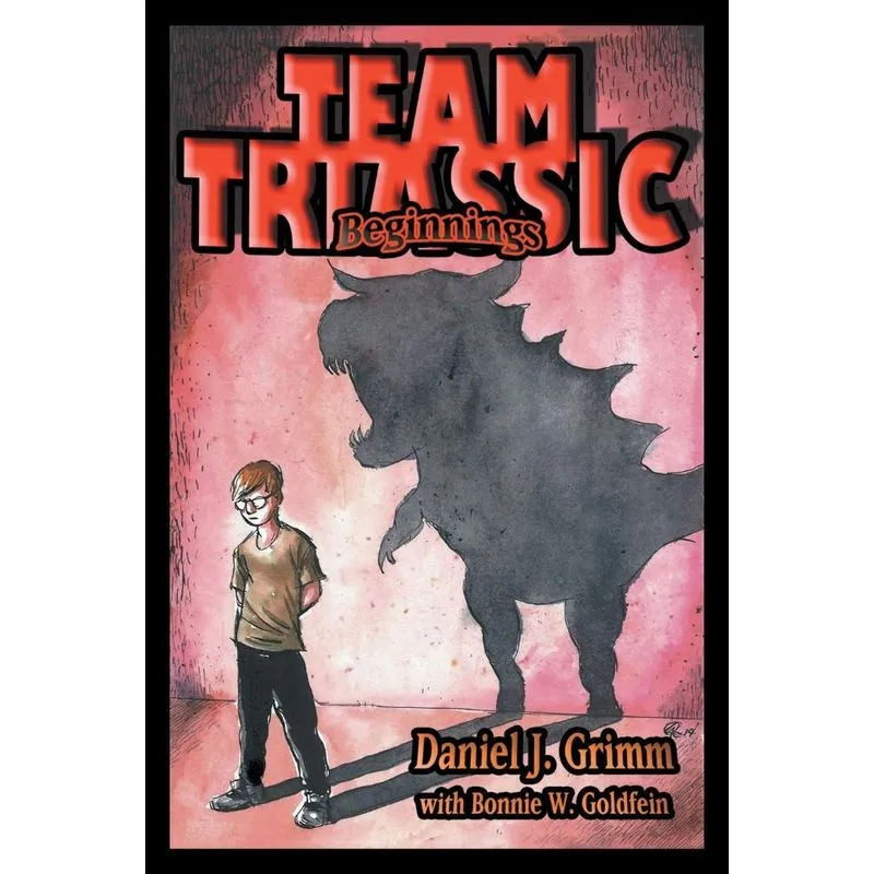 Team Triassic . . . Beginnings