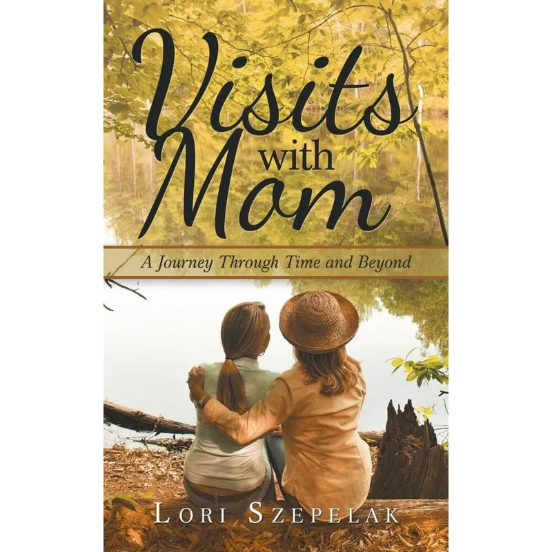 Visits with Mom
