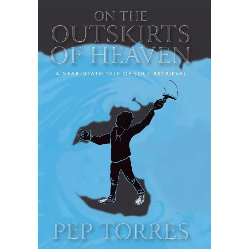 On the Outskirts of Heaven