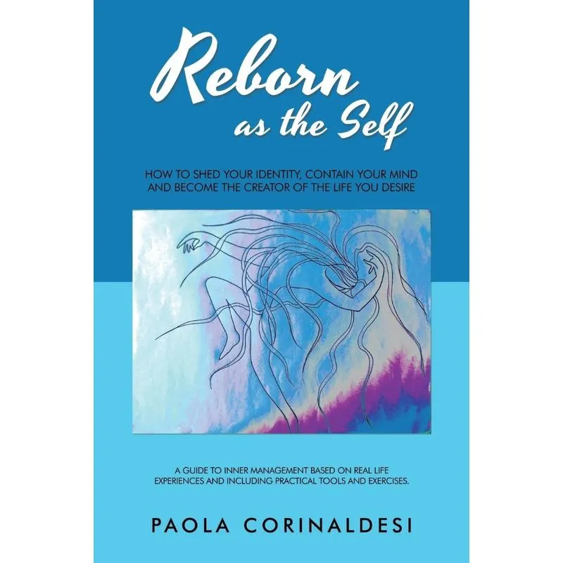 Reborn as the Self