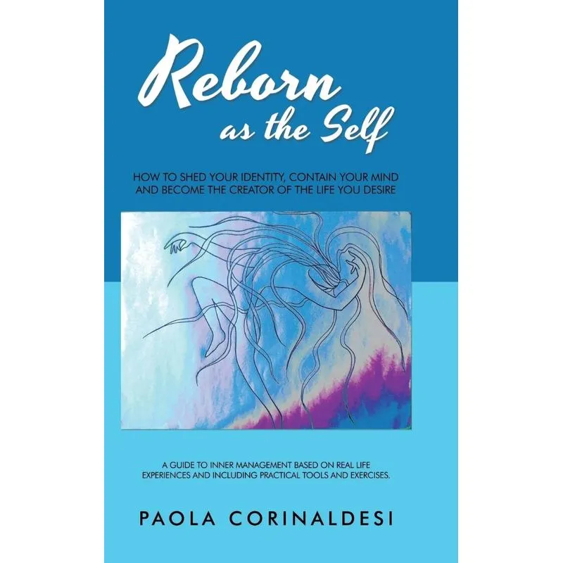 Reborn as the Self