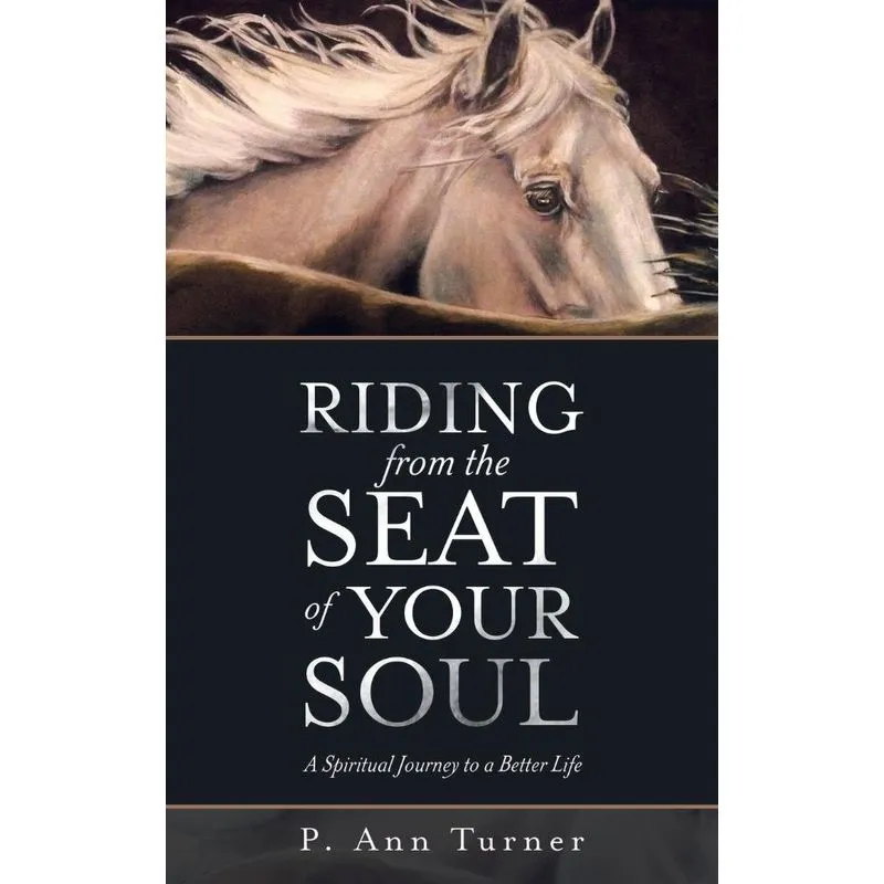 Riding from the Seat of Your Soul