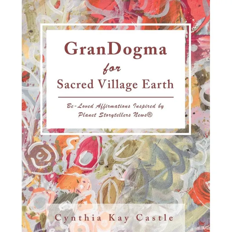 Grandogma for Sacred Village Earth
