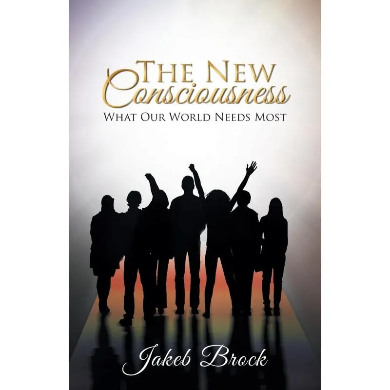 The New Consciousness
