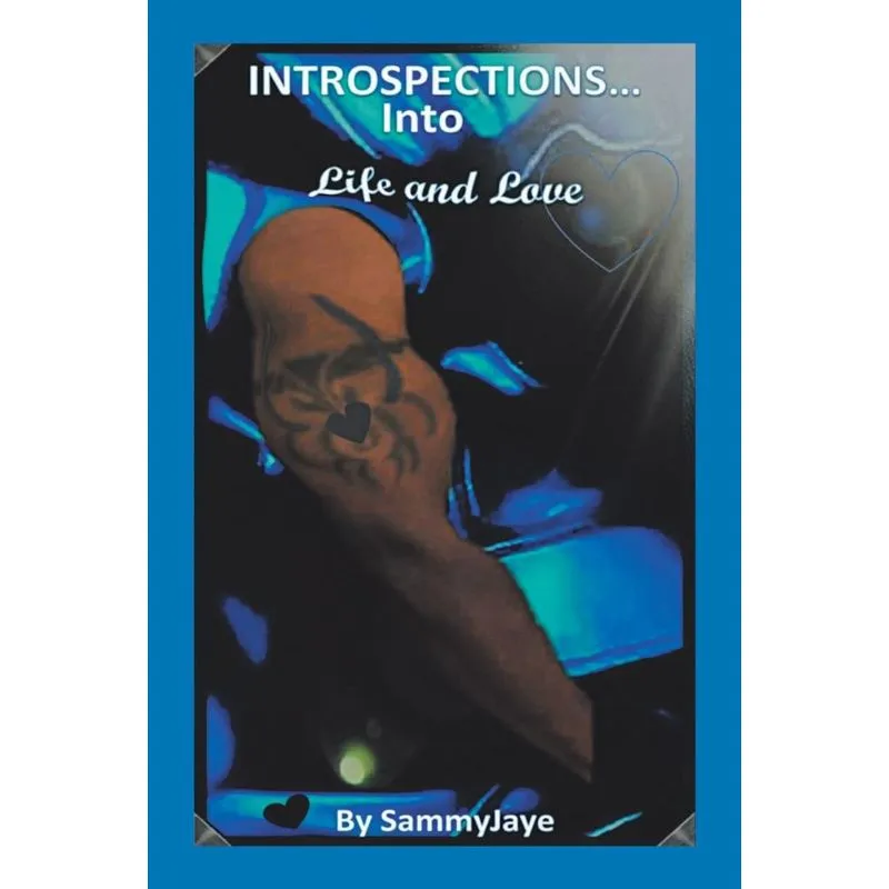 Introspections into Life and Love